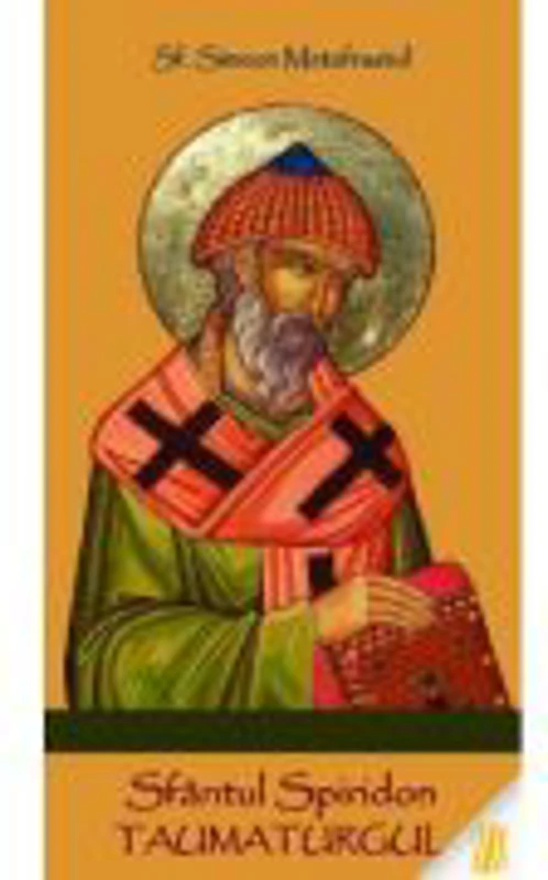 Sfantul Spiridon Taumaturgul - Sf. Simeon Metafrastul