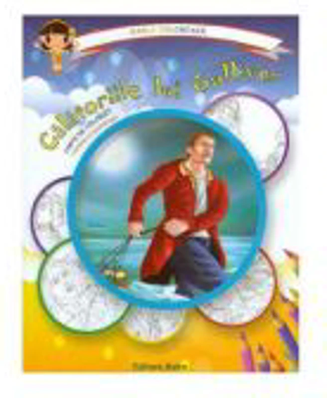 Calatoriile lui Gulliver: carte de colorat + poveste. Carla coloreaza