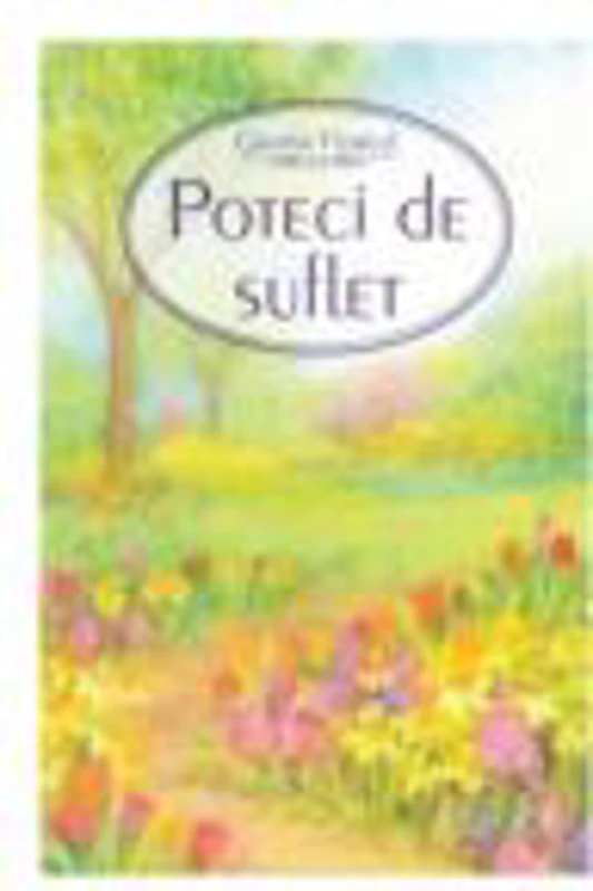 Poteci de suflet - Geanina Floricel