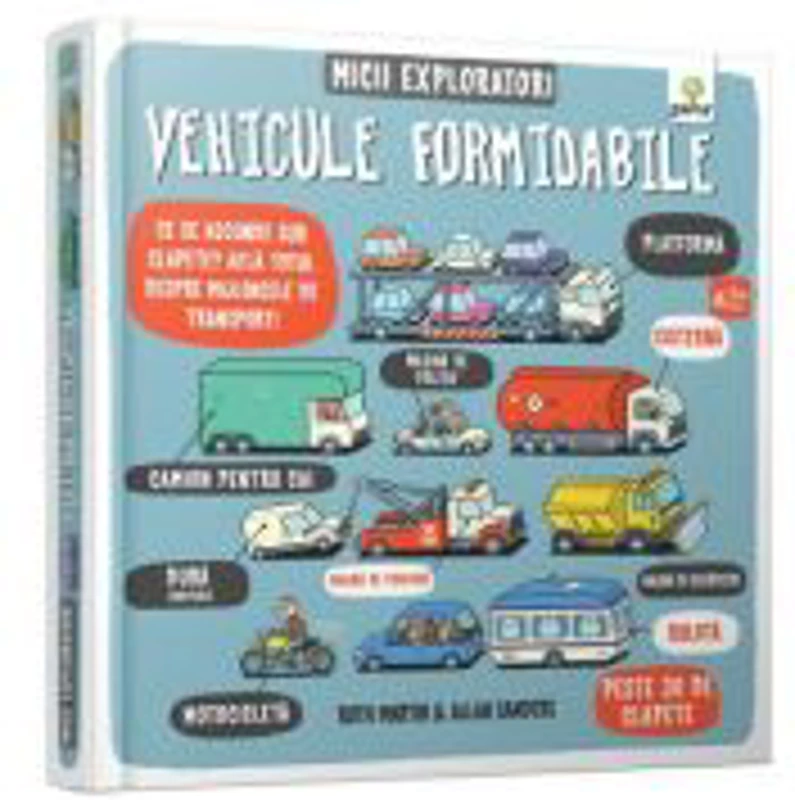 Micii exploratori. Vehicule formidabile - Ruth Martin