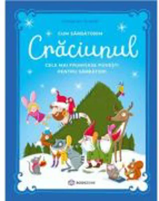 Cum sarbatorim Craciunul Editie cartonata - Christian Dreller
