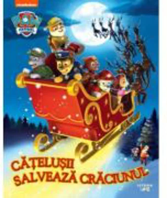 Patrula Catelusilor. Catelusii salveaza Craciunul