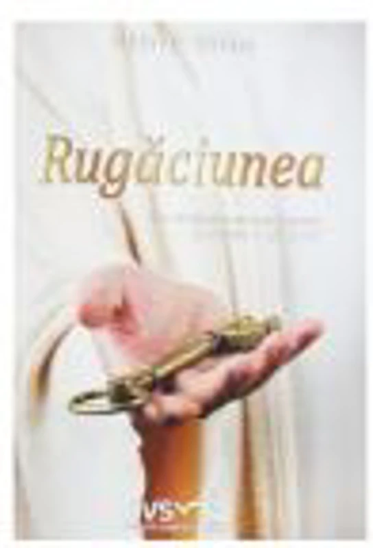 Rugaciunea - Ellen G. White