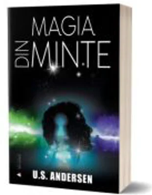 Magia din minte. Editia 2 - Uell Stanley Andersen