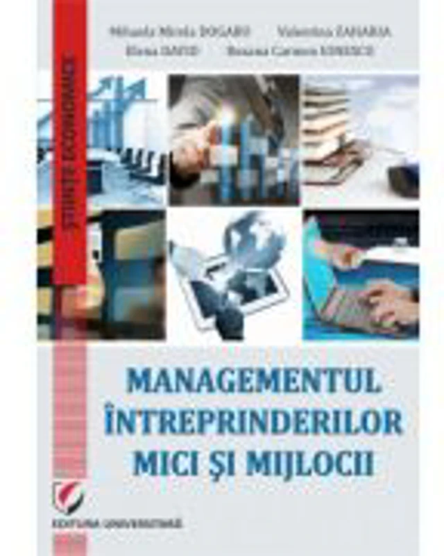 Managementul intreprinderilor mici si mijlocii - Valentina Zaharia
