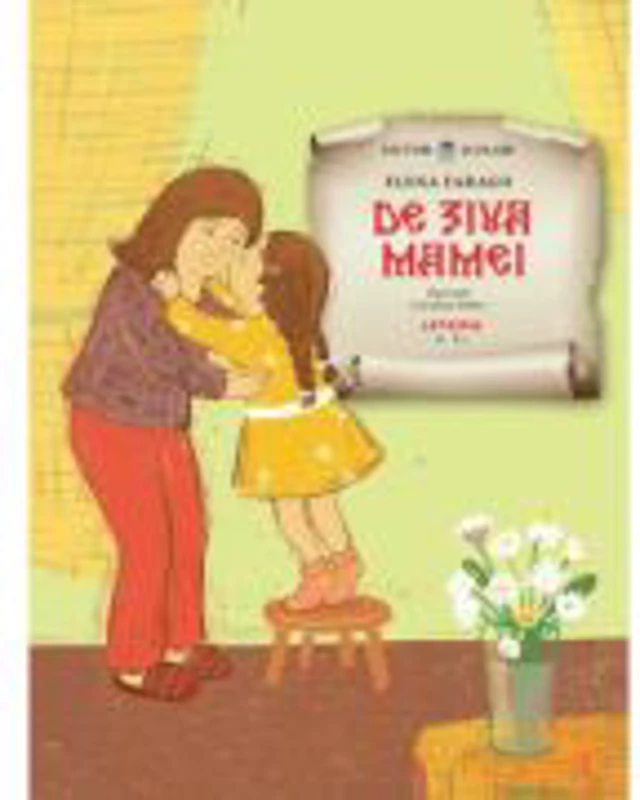 De ziua mamei - Elena Farago