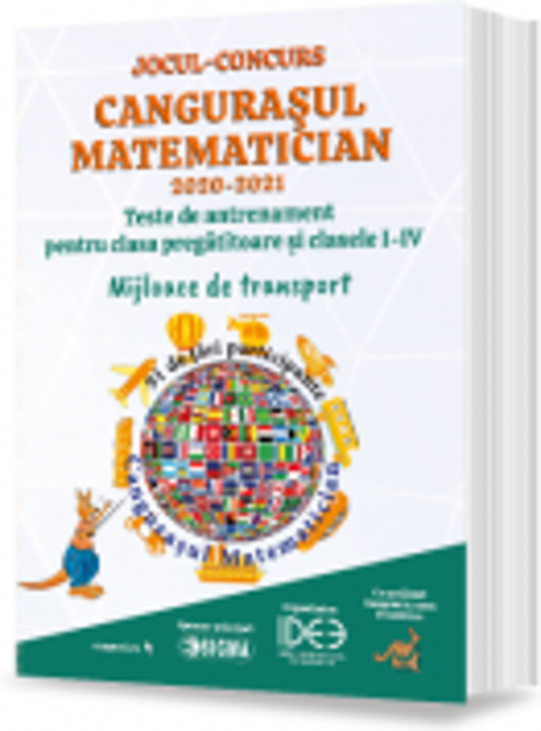Jocul-concurs Cangurasul Matematician 2020-2021. Revista de antrenament pentru clasa pregatitoare si clasele I-IV