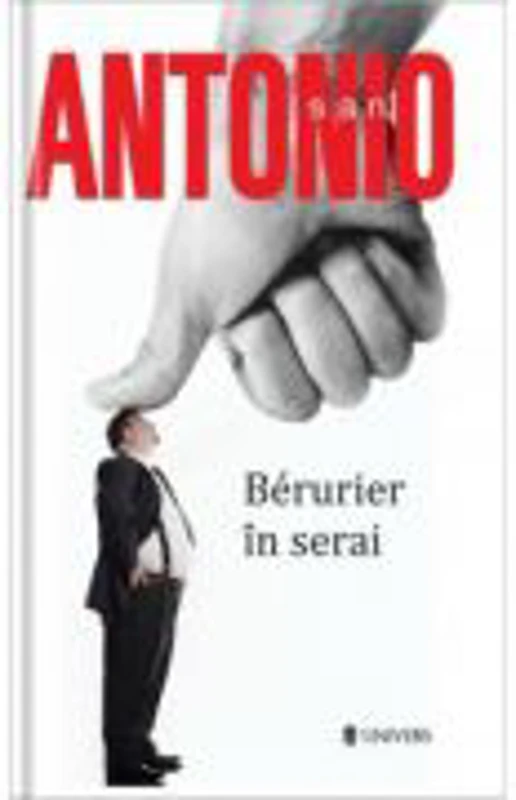 Berurier in Serai. San Antonio - Frederic Dard
