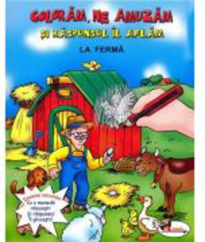 Coloram, ne amuzam si raspunsul il aflam. La Ferma