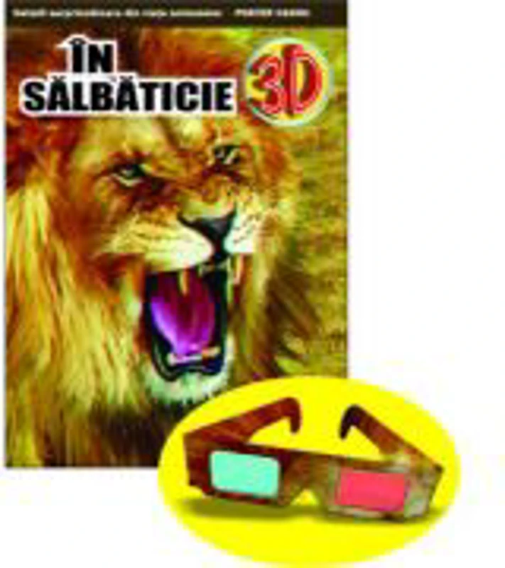 In salbaticie. Cu ochelari 3D