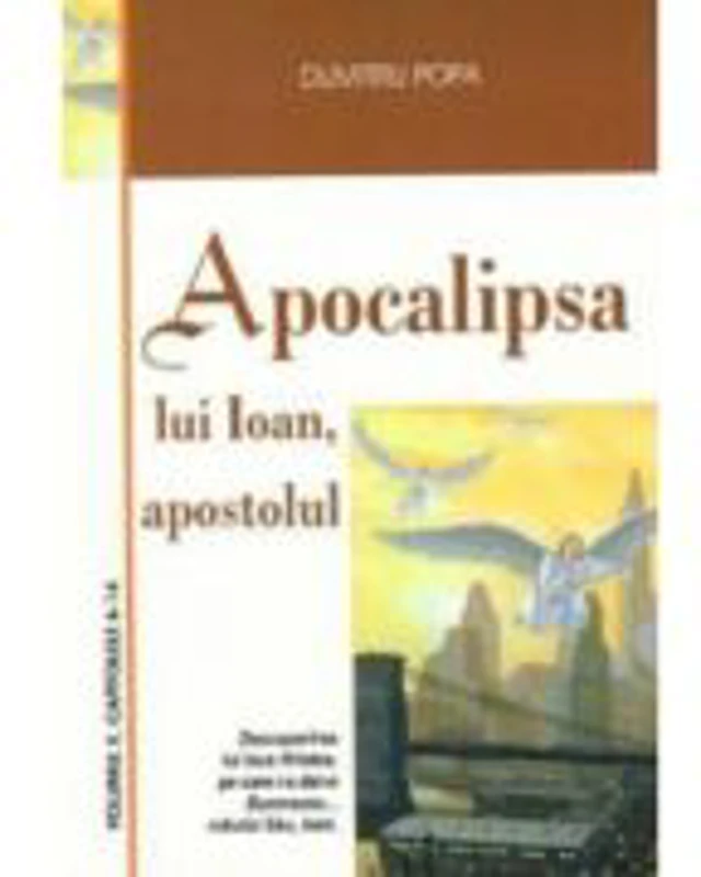 Apocalipsa lui Ioan, volumul 2 - Dumitru Popa