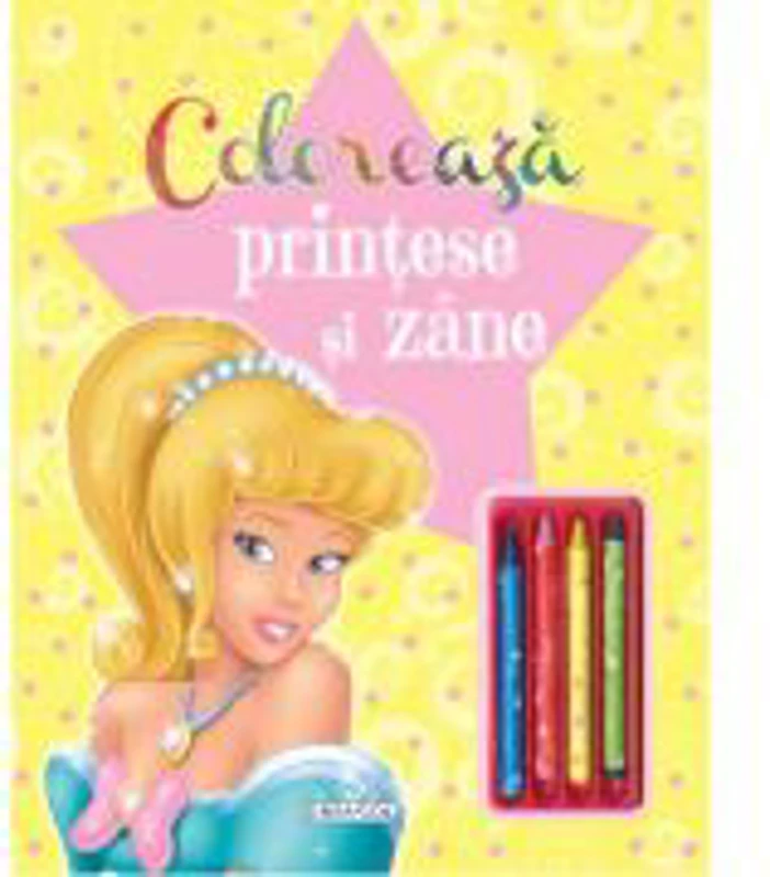 Coloreaza printese si zane, editie noua