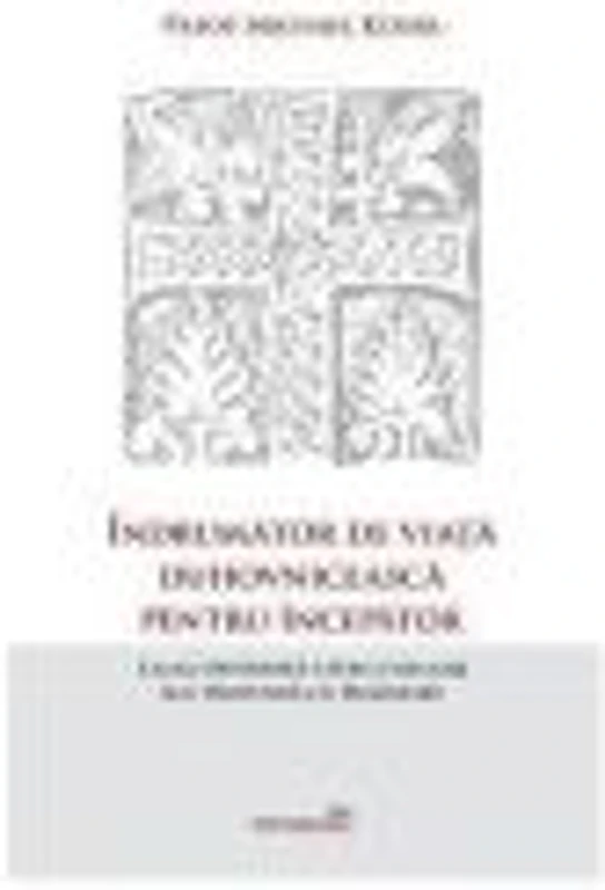 Indrumator de viata duhovniceasca pentru incepator - Michael Keiser