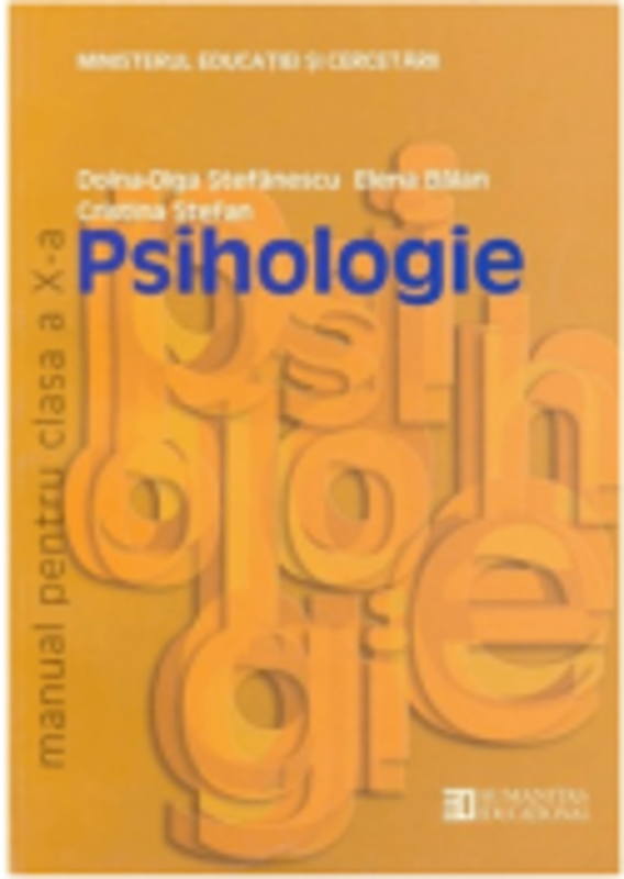 Manual psihologie. Clasa a 10-a - Doina-Olga Stefanescu