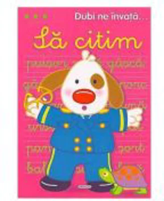 Dubi ne invata... Sa citim