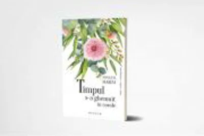 Timpul s-a ghemuit in corole - Nicoleta Marini