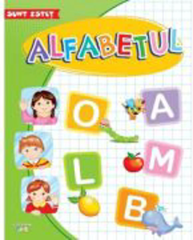 Sunt istet. Alfabetul