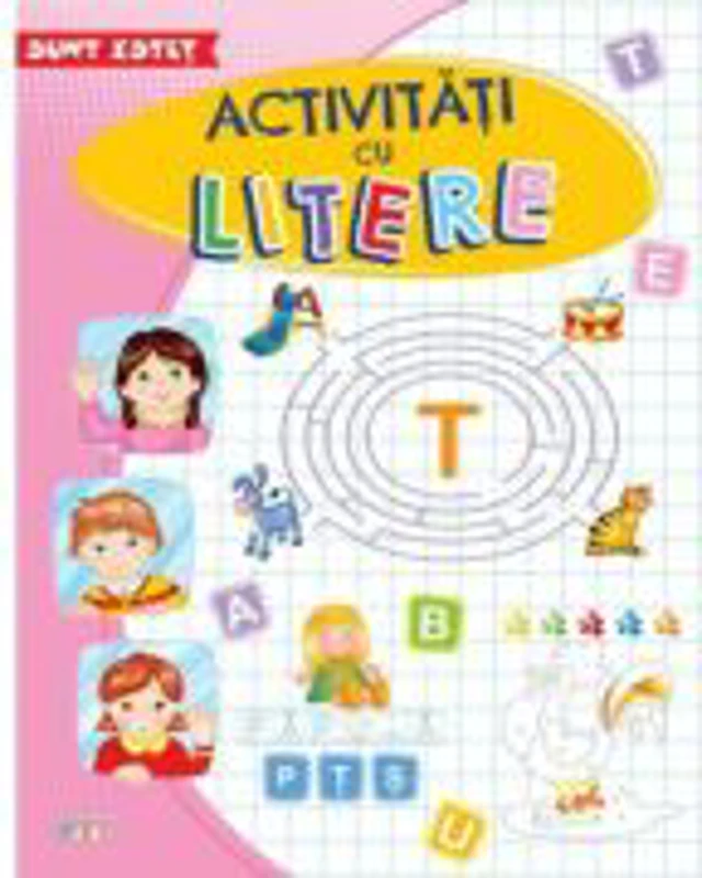 Sunt istet. Activitati cu litere