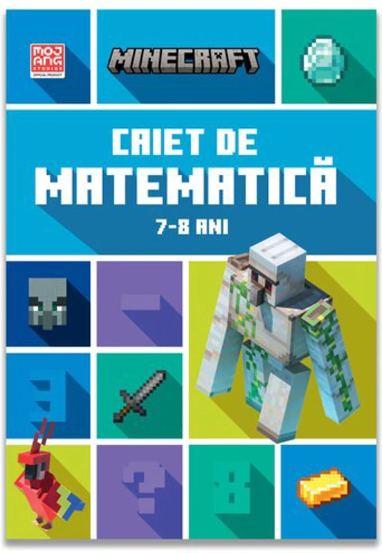 Minecraft - Caiet de matematica 7-8 ani