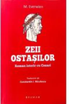 Zeii ostasilor - M. Everwien