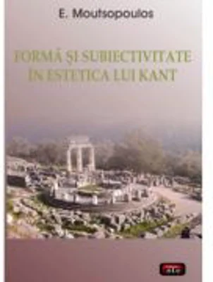 Forma si subiectivitate – E. Moutsopoulos