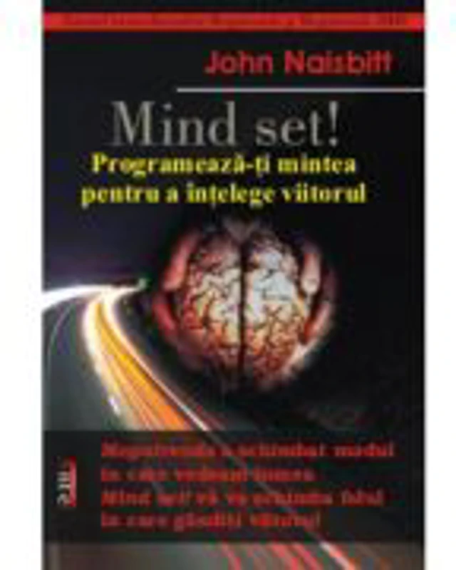 Mind Set! – John Naisbit