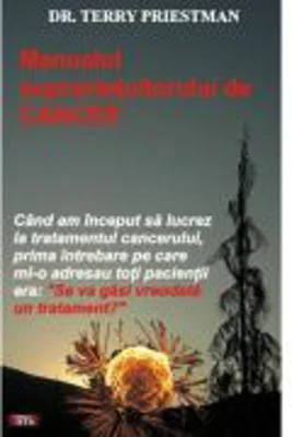Manualul supravietuitorului de cancer - Terry Priestman