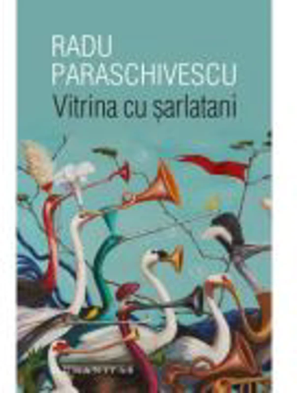 Vitrina cu sarlatani - Radu Paraschivescu