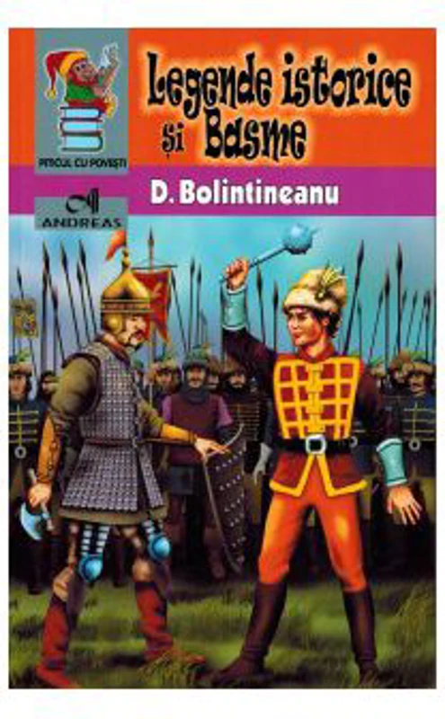Legende istorice si Basme - Dimitrie Bolintineanu