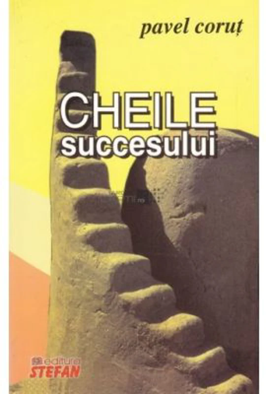 Cheile succesului - Pavel Corut