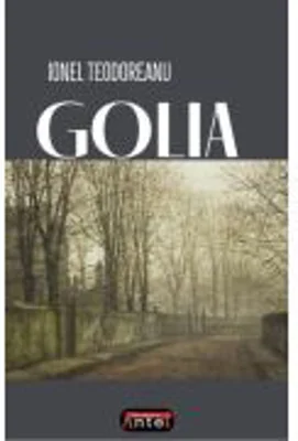 Golia - Ionel Teodoreanu