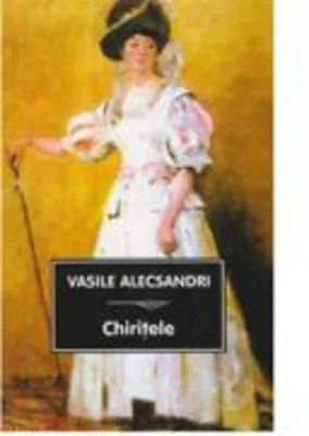 Chiritele - Vasile Alecsandri
