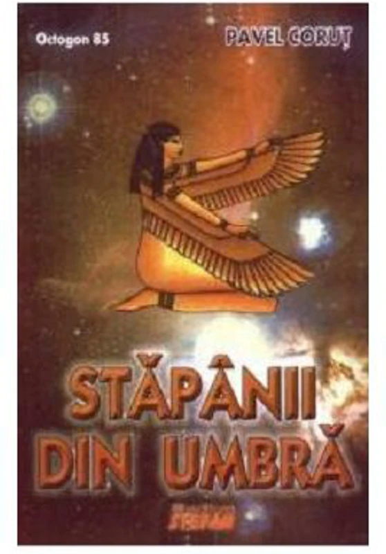 Stapanii din umbra - Pavel Corut