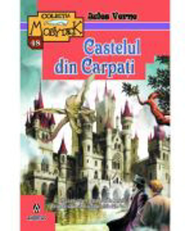 Castelul din Carpati - Jules Verne