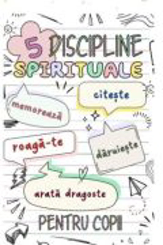 5 Discipline spirituale pentru copii
