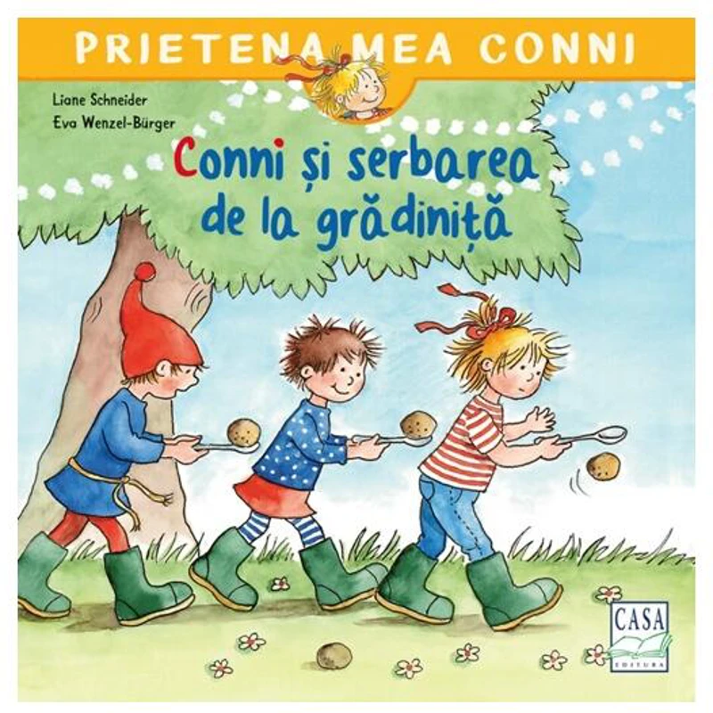 Conni și serbarea de la grădiniță - Paperback - Liane Schneider - Casa