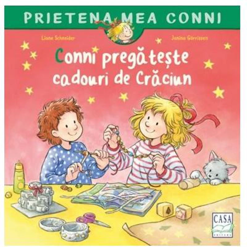 Conni pregătește cadouri de Crăciun - Paperback - Liane Schneider - Casa
