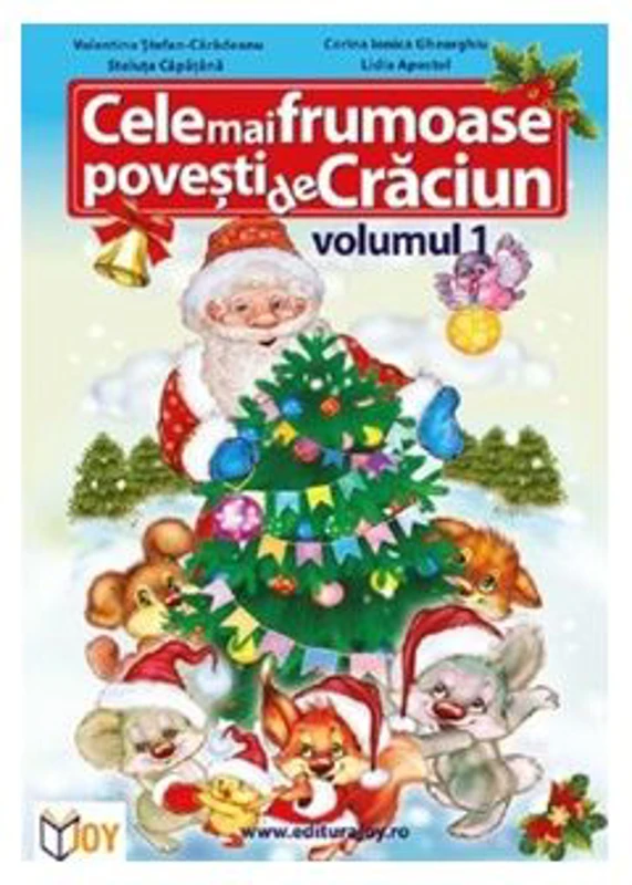 Cele mai frumoase povesti, volumul 1. Color - Valentina Stefan Caradeanu