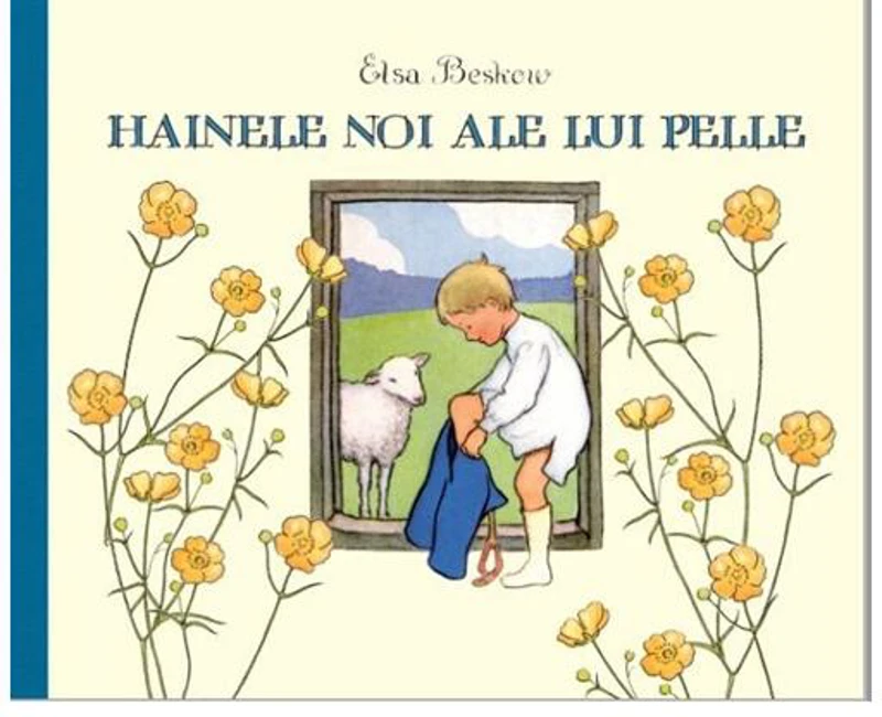 Hainele noi ale lui Pelle - Hardcover - Elsa Beskow - Portocala albastră