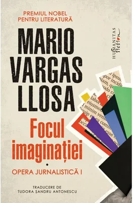 Focul imaginației - Paperback brosat - Humanitas Fiction