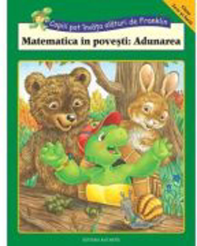 Matematica in povesti. Adunarea