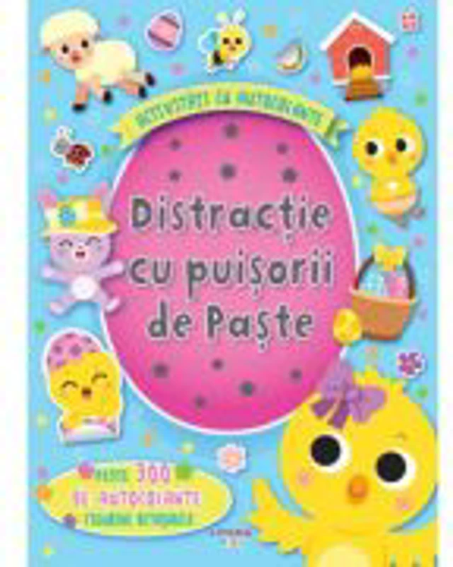 Activitati cu autocolante. Distractie cu puisorii de Paste - Pamela Barbieri
