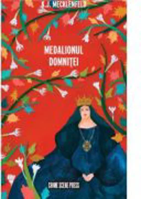 Medalionul domnitei - K. J. Mecklenfeld