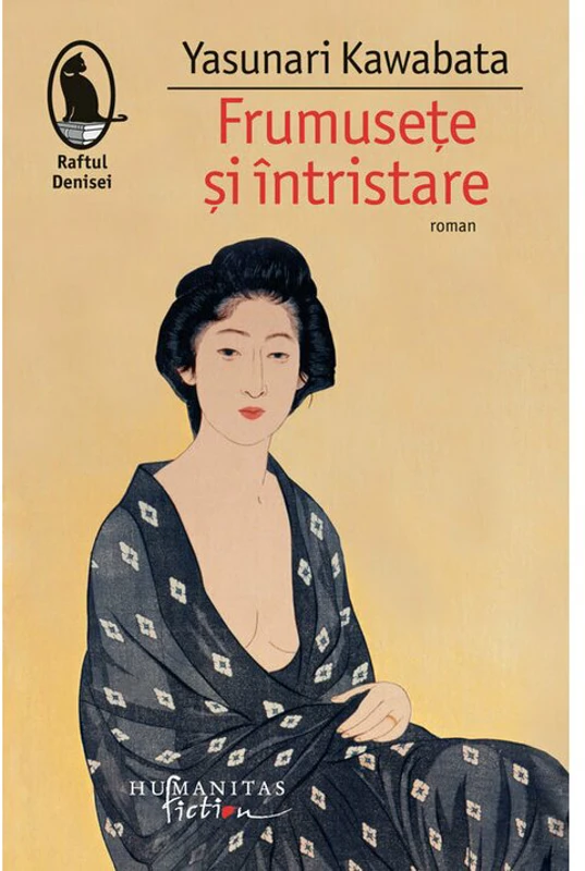 Frumusete si intristare - Yasunari Kawabata