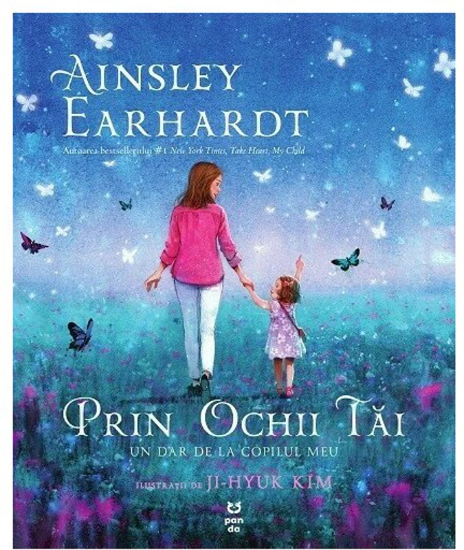 Prin ochii tai. Un dar de la copilul meu - Ainsley Earhardt