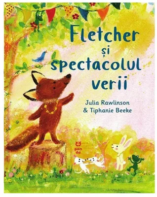 Fletcher si spectacolul verii - Julia Rawlinson