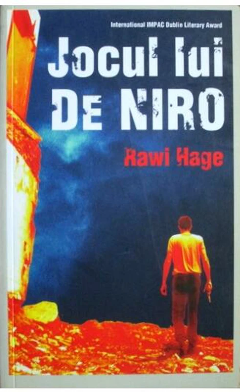 Jocul lui De Niro - Paperback brosat - Rawi Hage - Leda