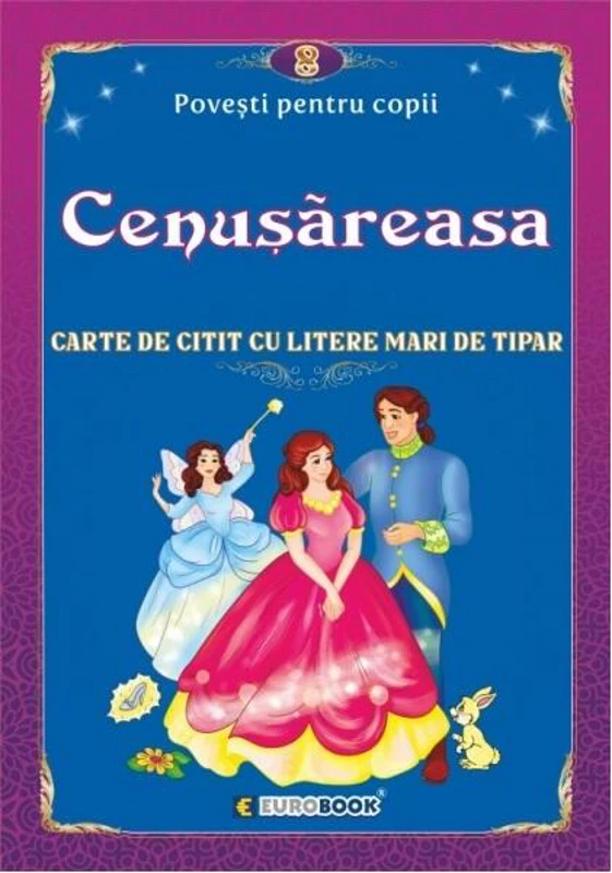 Cenușăreasa - Paperback - Eurobookids