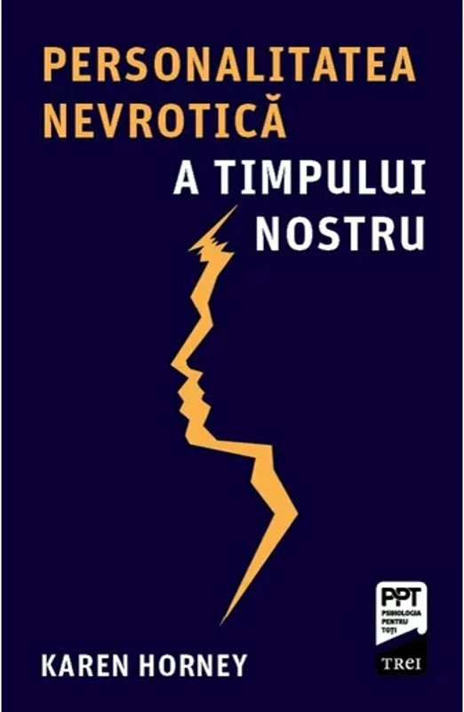 Personalitatea nevrotica a timpului nostru