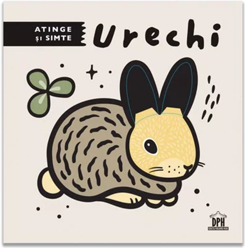 Atinge si simte - Urechi